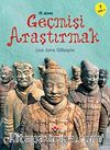 İlk Okuma - Geçmişi Araştırmak