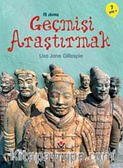 İlk Okuma - Geçmişi Araştırmak