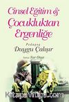 Cinsel Eğitim & Çocukluktan Ergenliğe