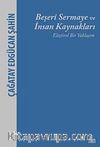 Beşeri Sermaye ve İnsan Kaynakları & Eleştirel Bir Yaklaşım