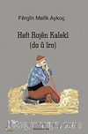 Heft Rojen Kaleki