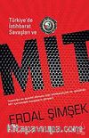 Türkiye'de İstihbarat Savaşları ve Mit
