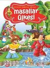 Masallar Ülkesi / Etkinlikli Değerler Eğitiminde