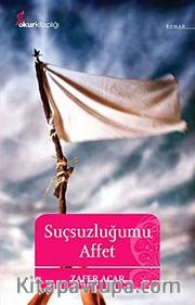 Suçsuzluğumu Affet