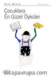Çocuklara En Güzel Öyküler
