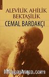 Alevilik Ahilik Bektaşilik