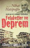 Kur'an ve Sünnet Işığında  Felaketler ve Deprem