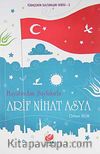 Hayatından Sayfalarla Arif Nihat Asya