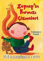 Zeynep'in Kırmızı Çizmeleri