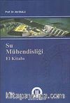 Su Mühendisliği El Kitabı