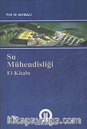 Su Mühendisliği El Kitabı