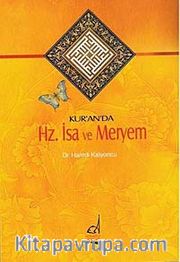 Kur'an'da Hz. İsa ve Meryem