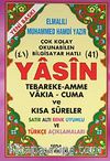 41 Yasin Tebareke Amme Vakıa-Cuma ve Kısa Sureler Türkçe Okunuşları ve Türkçe Açıklamaları (Orta Boy Kod:117)
