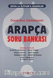 Örnek Soru ve Çözümlemeli Arapça Soru Bankası / KPDS ve İLİTAM'a Hazırlık