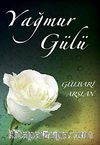 Yağmur Gülü