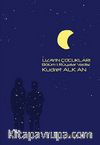 Uzayın Çocukları -1 & Rüyalar Vadisi