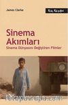 Sinema Akımları & Sinema Dünyasını Değiştiren Filmler