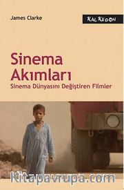 Sinema Akımları <br /> Sinema Dünyasını Değiştiren Filmler