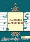 Osmanlıca Yazı Defteri