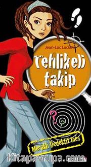 Meraklı Dedektif Ines: Tehlikeli Takip