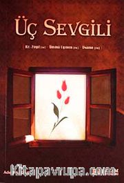 Üç Sevgili <br /> Hz. Zeyd (r.a.) - Ümmü Eymen (r.a) - Üsame (r.a.)