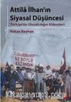 Attila İlhan'ın Siyasal Düşüncesi
