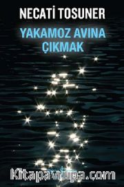 Yakamoz Avına Çıkmak