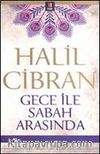 Gece ile Sabah Arasında