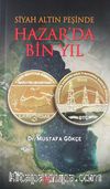 Siyah Altın Peşinde Hazar'da Bir Yıl