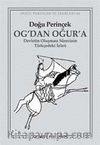 Og'dan Oğur'a & Devletin Oluşması Sürecinin Türkçedeki İzleri