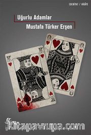 Uğurlu Adamlar