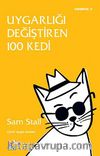Uygarlığı Değiştiren 100 Kedi