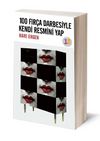 100 Fırça Darbesiyle Kendi Resmini Yap