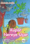Kuşlar Nereye Uçar