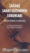 Çağdaş Sanat Eğitiminin Sorunları