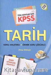 2013 KPSS Tarih Konu Anlatımlı Örnek Soru Çözümlü