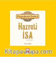 Peygamberler Tarihi-9 <br /> Hazreti İsa