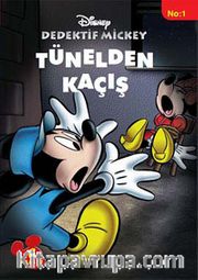 Tünelden Kaçış / Dedektif Mickey 1