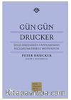 Gün Gün Drucker (Ciltli)