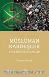 Müslüman Kardeşler & Eleştiriler - Cevaplar