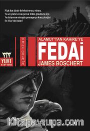 Fedai Alamut'tan Kahire'ye