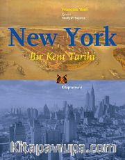 New York <br /> Bir Kent Tarihi
