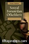 Sosyal Forum'dan Öfkeliler'e