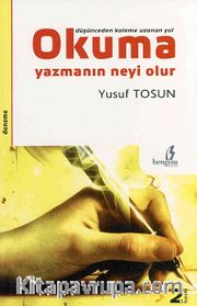 Okuma Yazmanın Neyi Olur