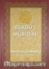 İrşadü'l Müridin (Ciltli)