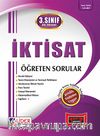 İktisat Öğreten Sorular / 3.Sınıf - 5.Yarıyıl