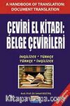 Çeviri El Kitabı: Belge Çevirileri İngilizce-Türkçe Türkçe-İngilizce (Cevap Anahtarı Ekli)