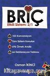 Briç Etkili Sistem:2/1