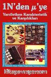 1N'den µ'ye Yarıiletken Karakteristik ve Karşılıkları / Transistör Karşılıkları