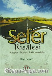 Sefer Risalesi <br /> Adaplar - Dualar - Fıkhi Meseleler